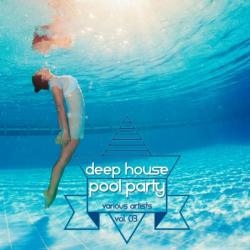 VA - House Pool Party Vol 2