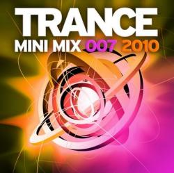 VA - Trance Mini Mix 007