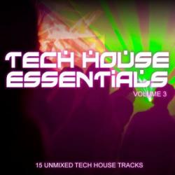 VA - Tech House Essentials Volume 3