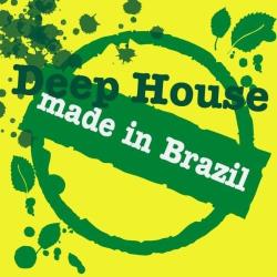 VA - Deep House: Made In Brazil