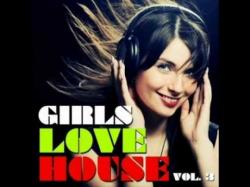 VA - Girls Love House: Vol 3