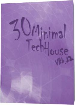VA - 30 Minimal Tech House: Vol 12