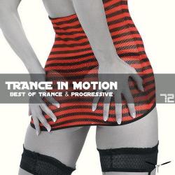 VA - Trance In Motion Vol.72