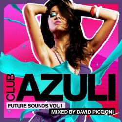 VA - Club Azuli Future Sounds Volume 1