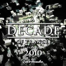 VA - A Decade Of Trance Part 10: 2010
