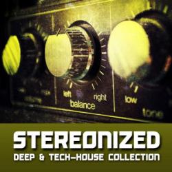 VA-Stereonized - Deep & Tech House Collection