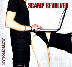 Scamp Revolver - My Tomorrow