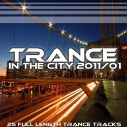 VA - Trance In The City 2011 / 01