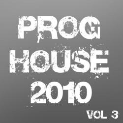 VA - Proghouse 2010: Vol 3