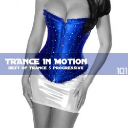 VA - Trance In Motion Vol.101