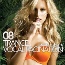 VA - Trance. Vocal Fascination 08