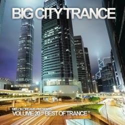 VA - Big City Trance Volume 20