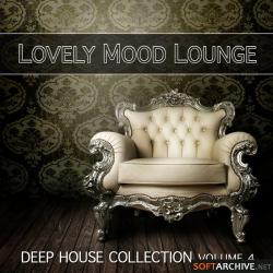 VA - Lovely Mood Lounge Vol.4: Deep House Collection