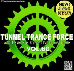 VA - Tunnel Trance Force Vol.60