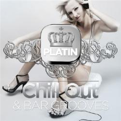 VA - Platin Chill Out & Bar Grooves