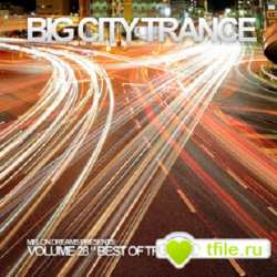 VA - Big City Trance Volume 28