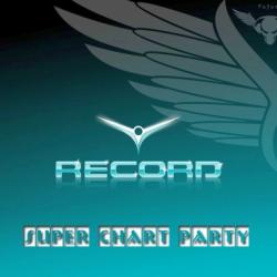 VA - Record Super Chart Party (05.2012)