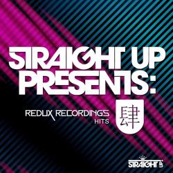 VA - Straight Up Presents: Redux Hits