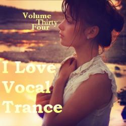VA - AG: I Love Vocal Trance #34