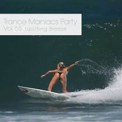 VA - Trance Maniacs Party: Uplifting Breeze #28