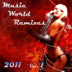 VA - Music World Remixes Vol.1