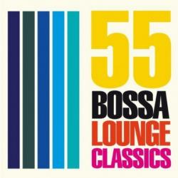 VA - 55 Bossa Lounge Classics