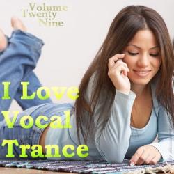 VA - AG: I Love Vocal Trance #29