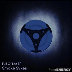 Smoke Sykes - Full Of Life EP