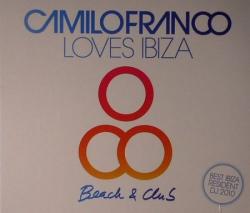 VA - Camilo Franco Loves Ibiza: Beach & Club