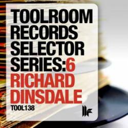 VA - Toolroom Records Selector Series: 6 Richard Dinsdale