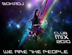 Bokadj - We Are The People