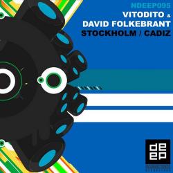 Vitodito & David Folkebrant - Stokholm / Cadiz