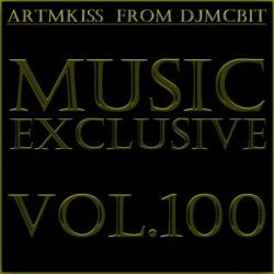 VA - Music Exclusive from DjmcBiT vol.100
