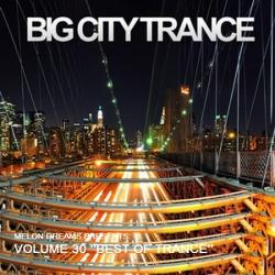 VA - Big City Trance Volume 30