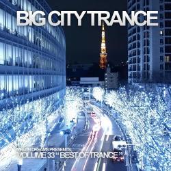 VA - Big City Trance Volume 33
