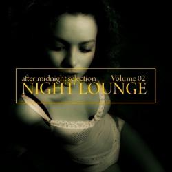 VA - Night Lounge After Midnight Selection Vol 2