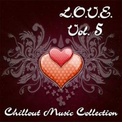 VA - L.O.V.E. Vol.5: Chillout Music Collection