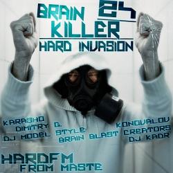 VA - Brain Killer 24 Hard Invasion