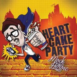 Heartcakeparty / Heart Cake Party - Mock Heroic