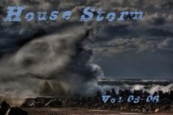 VA - House Storm Vol. 05-06