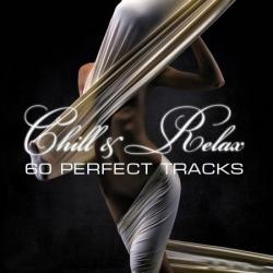 VA - Chill & Relax: 60 Perfect Tracks