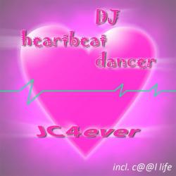 Dj Heartbeat Dancer - JC4ever