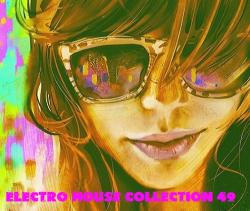 VA - Electro House Collection 49 (July 2012)