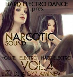 DJ Aigyz Aminev - Hard Electro Dance Vol.4 - Narcotic Sound