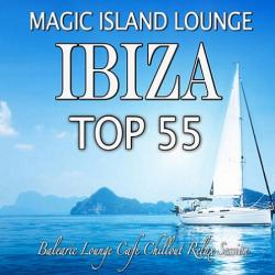 VA - Magic Island Lounge Ibiza Top 55