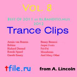 VA - Trance Clips Vol. 8 Best Of 2011  rs.Bandito.mus 2012