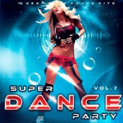 VA - Super Dance Party Vol.7