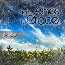 From Ashes To Grace - Let Go [EP]
