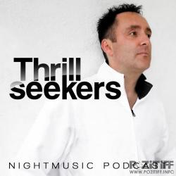 The Thrillseekers - NightMusic Podcast 027
