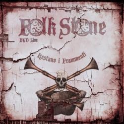 Folk Stone - - Restano i Frammenti